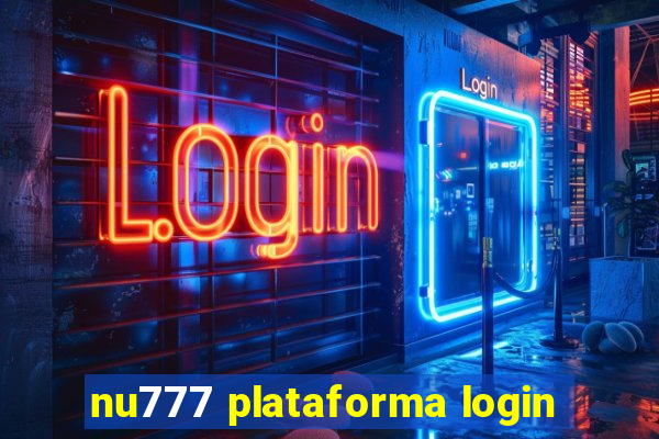 nu777 plataforma login